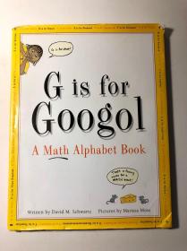G is for Googol: A Math Alphabet Book