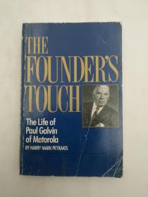 The Founder's Touch: The Life of Paul Galvin of Motorola