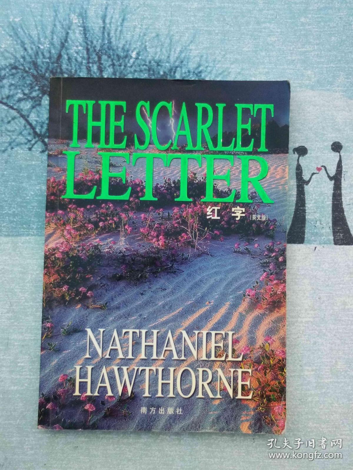 the scarlet letter《红字》 霍桑 hawthorne reader"