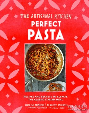 the artisanal kitchen: perfect pasta