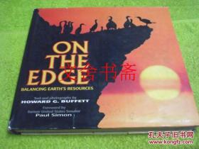 On the Edge: Balancing Earths Resources 英文原版 精装