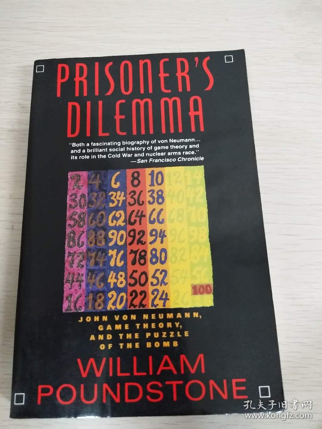 prisonersdilemmajohnvonneumanngametheoryandthepuzzleofthebomb