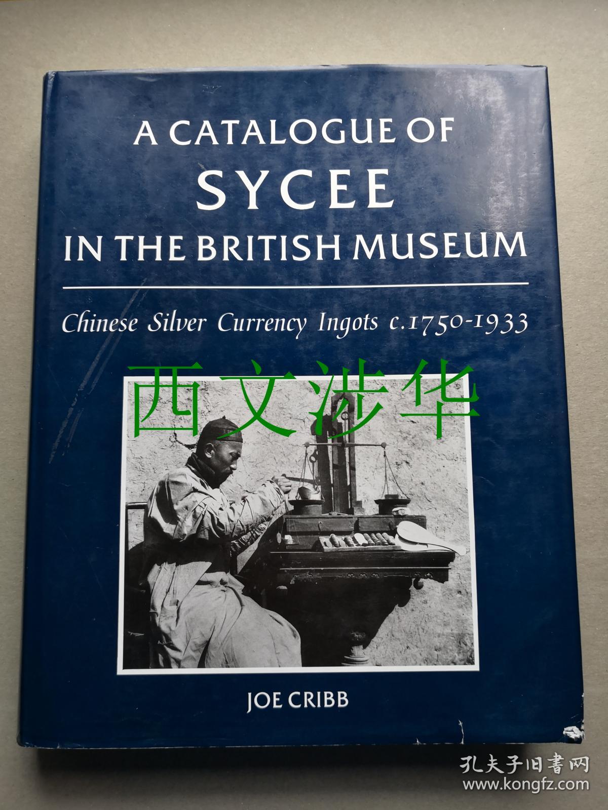 a catalogue of, a catalogue of sycee in the british museum