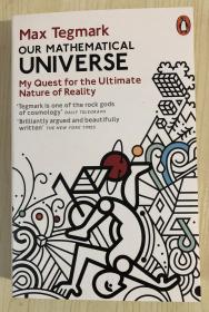 Our Mathematical Universe: My Quest for the Ultimate Nature of Reality 穿越平行宇宙 9780241954638