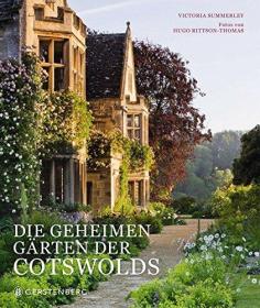 Die geheimen Gärten der Cotswolds（德语）