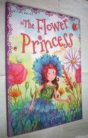 The Flower Princess (Princess Stories)大16开原版外文书