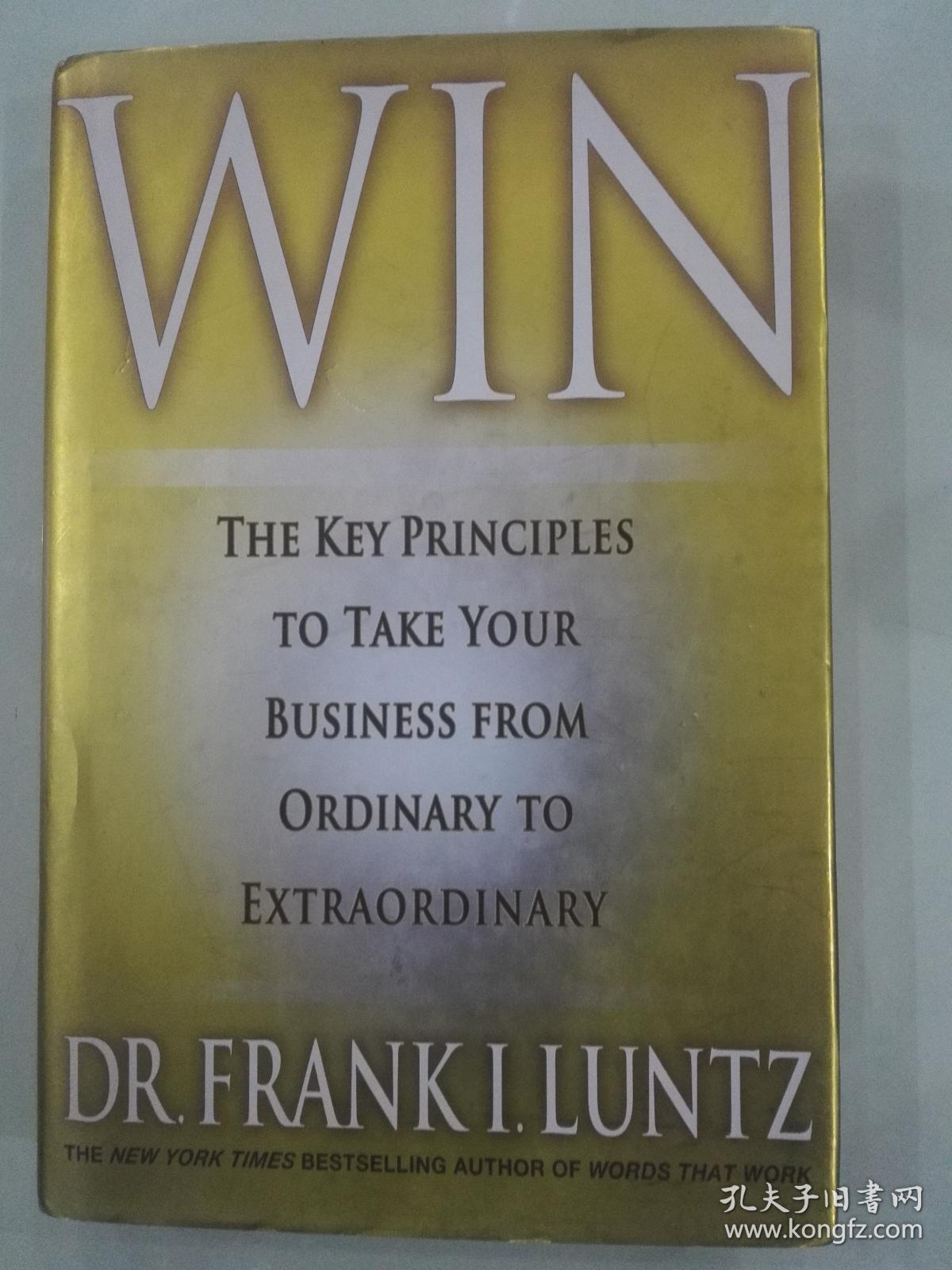 win:the key principles to take your business from