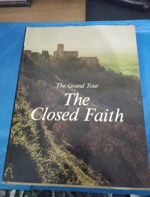 The Closed Faith