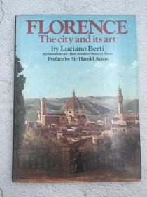 FLORENCE the city and its art by luciano berti