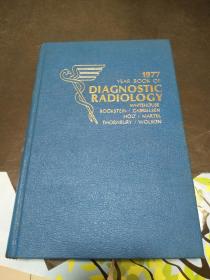 YEAR BOOK OF Diagnostic  Radiology   1977