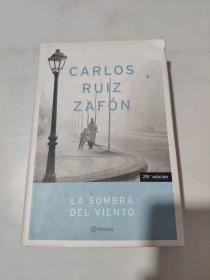 （西班牙）卡洛斯鲁依斯萨丰 风之影La Sombra del Viento,Carlos Ruiz Zafón, 西班牙语原版 精装