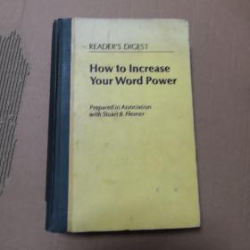 HOW TO INCREASE YOUR WORD POWER