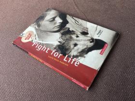 Fight for Life （英语）