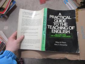 A PRACTICAL GUIDE TO THE TEACHING OF ENGLISH  C0067