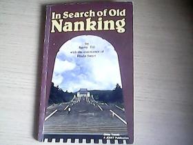In Search Of  Old  Nanking(南京掌故）——英文原版