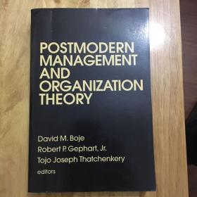 Postmodernism management and organization theory