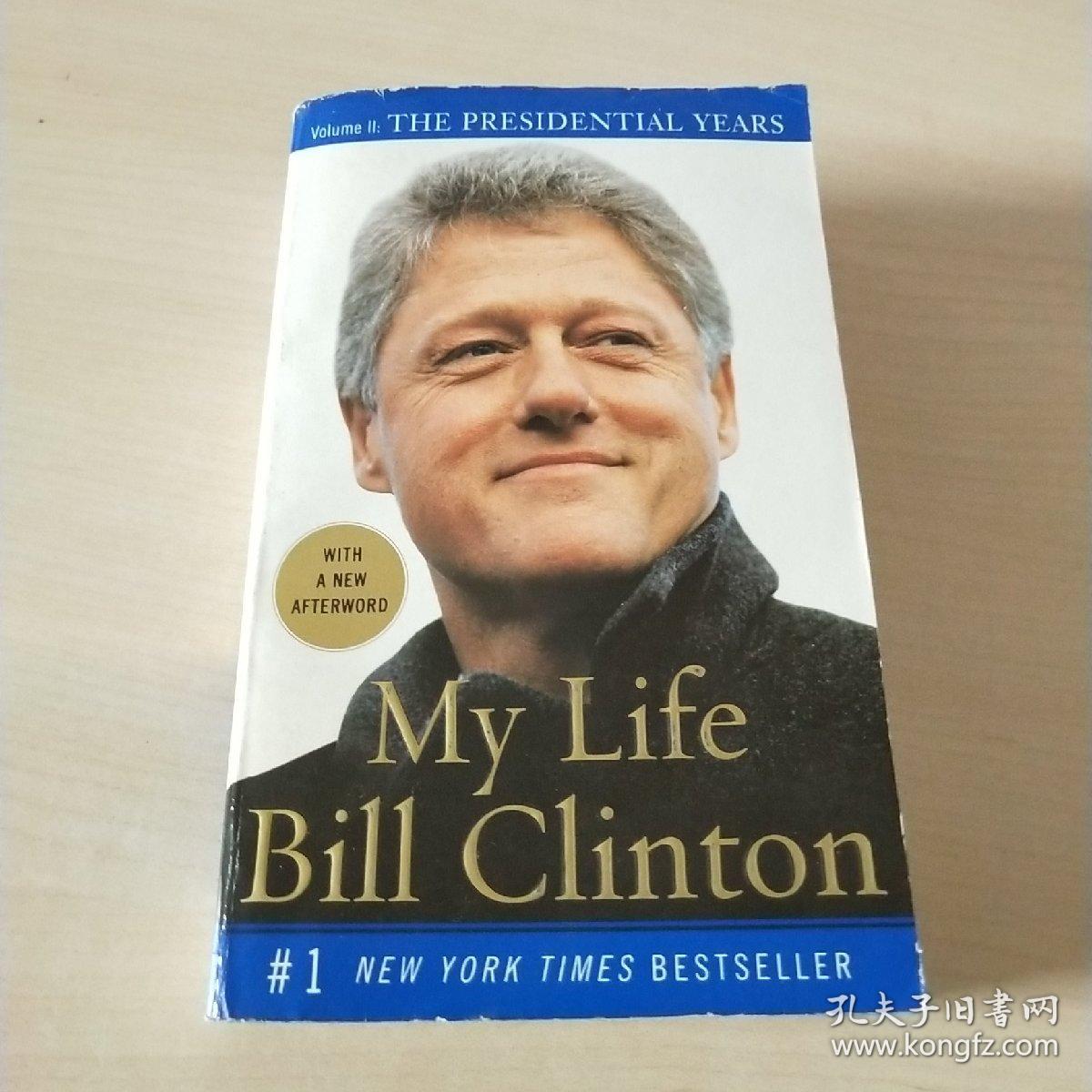 my life bill clinton (英文原版克林顿自传 我的生活