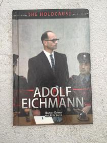 Adolf Eichmann 阿道夫·艾希曼