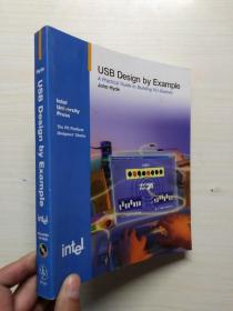 USB Design by Example: A Practical Guide to Building I/O Devices（附光盘）