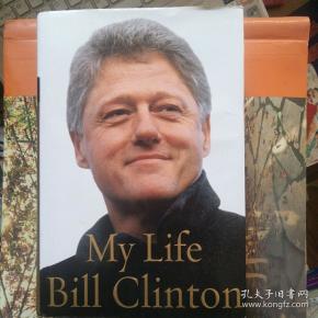 my life【比尔·克林顿自传——我的生活】bill clinton