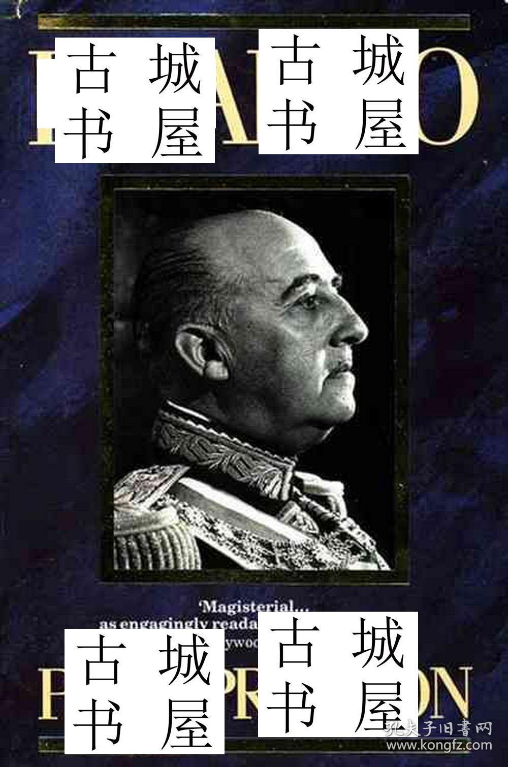 稀缺 大元帅弗朗西斯科·佛朗哥传记 约1995年出版