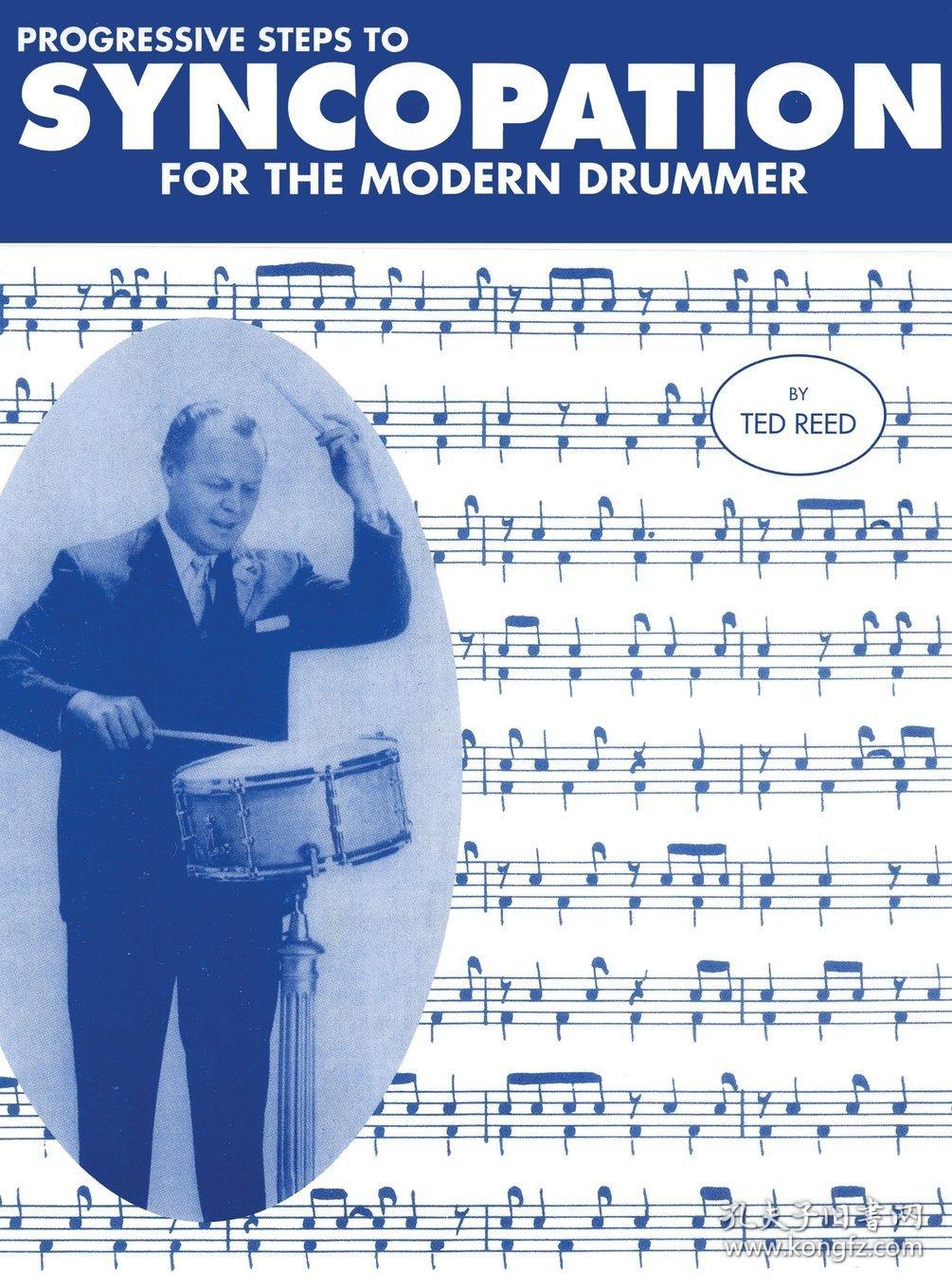 progressive steps to syncopation for the modern drummer 英文原版
