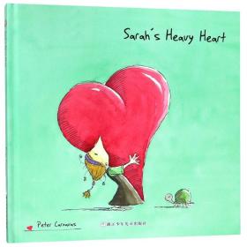 【引进版·精装绘本】Sarah's Heavy Heart