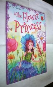 The Flower Princess (Princess Stories) 大16开原版外文书