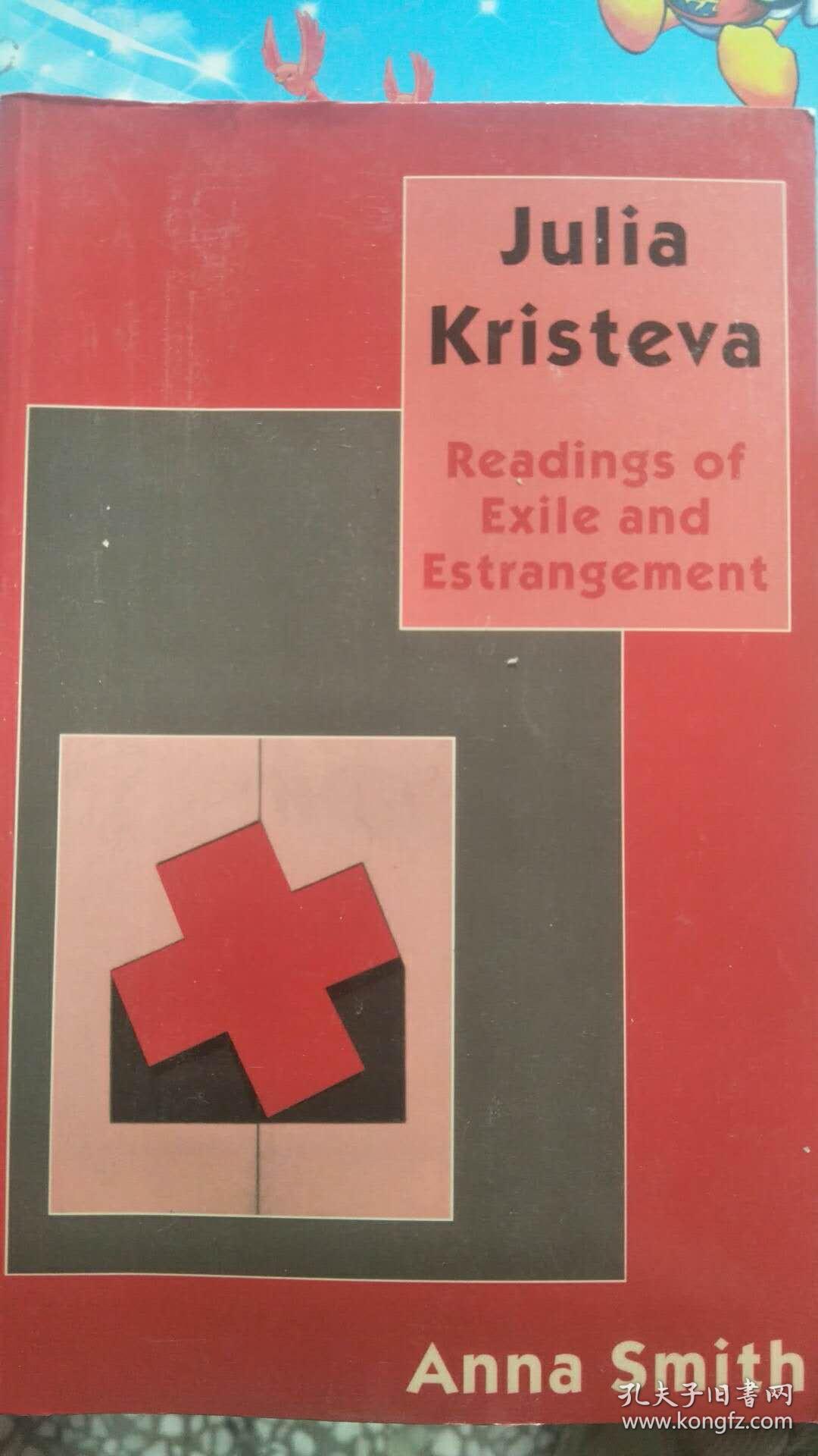 julia kristeva readings of exile and estrangement