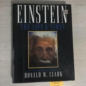 Einstein the life and times an illustrated history