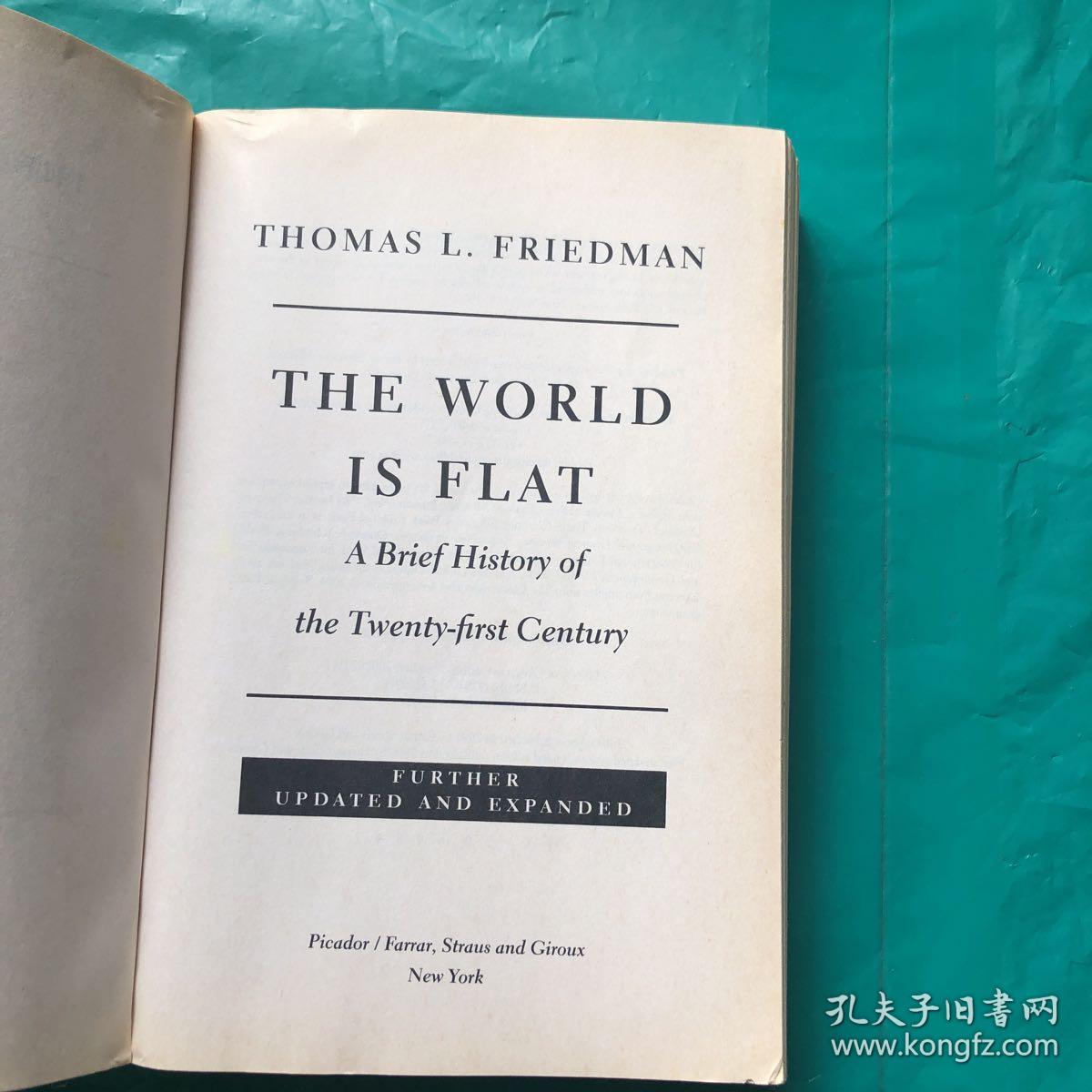 the world is flat (英文原版)_thomas l.friedman_孔