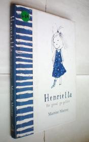 Henrietta the Great Go-Getter (精装原版外文书)