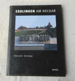Esslingen am Neckar: Zeitgeist und Geist der Zeiten