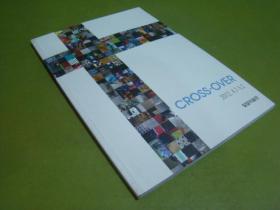 《英文版》CROSS`OVER（2012.4.7-5.2）