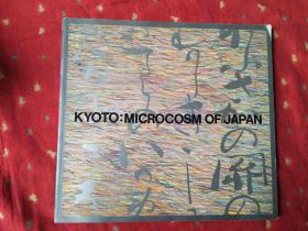 KYOTO MICROCOSM OF JAPAN