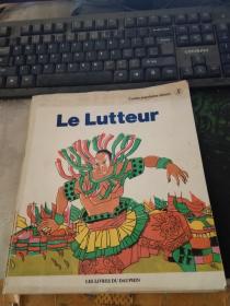 Contes populaires chinois Le Lutteur 中国民间故事： 摔跤手 法文