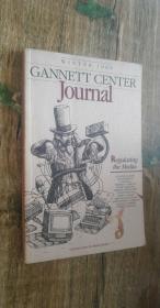 GANNETT CENTER JOURNAL Regulating the Media