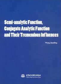 Semi-analytic Function, Conjugate Analytic Function and Their Tremendous Influences