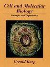 Cell and Molecular Biology: Concepts and Experiments
