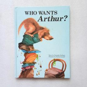 WHO WANTS Arthur？