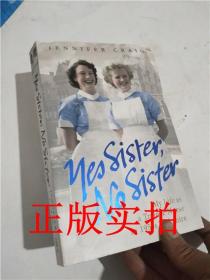 正版！es Sister, No Sister: My Life as a Trainee Nurse