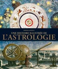 Une histoire illustrée de l'astrologie 法文
