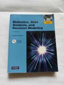 Statics,Daya Analysis,and Decision Modeling【英文版】