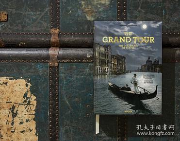 the grand tour: the golden age of travel xxl 伟大