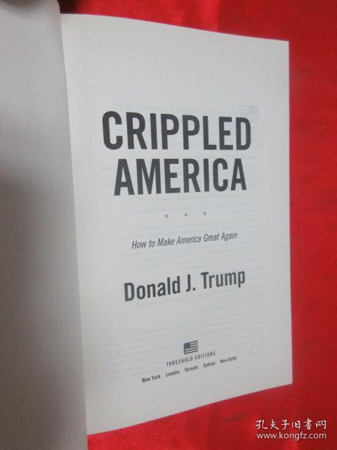 crippled america: how to make america great again