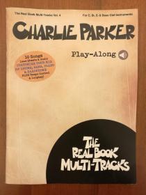 Charlie Parker Play-Along: Real Book Multi-Tracks Volume 4（实拍书影，国内现货）
