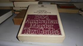 1984 AUSTRALIAN MASTER TAX GUIDE