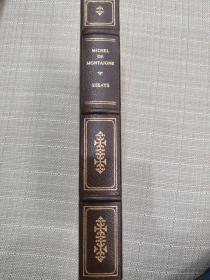 1982年富蘭克林圖書館Franklin Library限量版世界經典名著Michel de Montaigne Twenty-nine Essays 《蒙田隨筆錄》精裝版，英文原版，絕版真皮—布面豪華插圖本，三面刷金