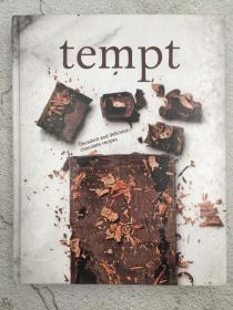Tempt: Decadent and Delicious Chocolate Recipes