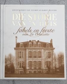 DIE STORIE VAN'N HUIS: Fables and feasts from La Creuzette其他语种